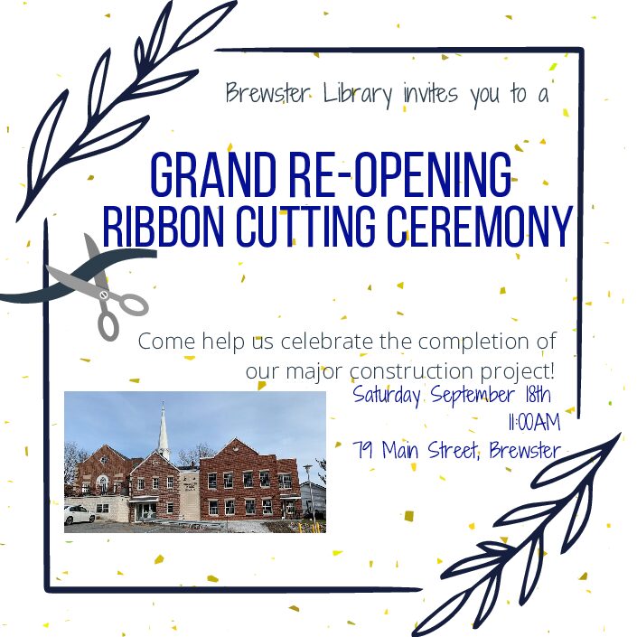 Brewster Library Grand Re-Opening Ribbon Cutting Ceremony