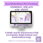 The Social Media Master Plan Workshop by Master It Media