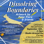 Dissolving Boundaries Art Exhibit and Opening
